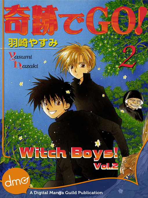 Title details for Witch Boys!, Volume 2 by Yasumi Hazaki - Available